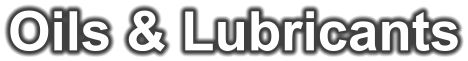 Oils & Lubricants