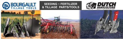 SEEDING ~ FERTILIZER & TILLAGE  PARTS/TOOLS
